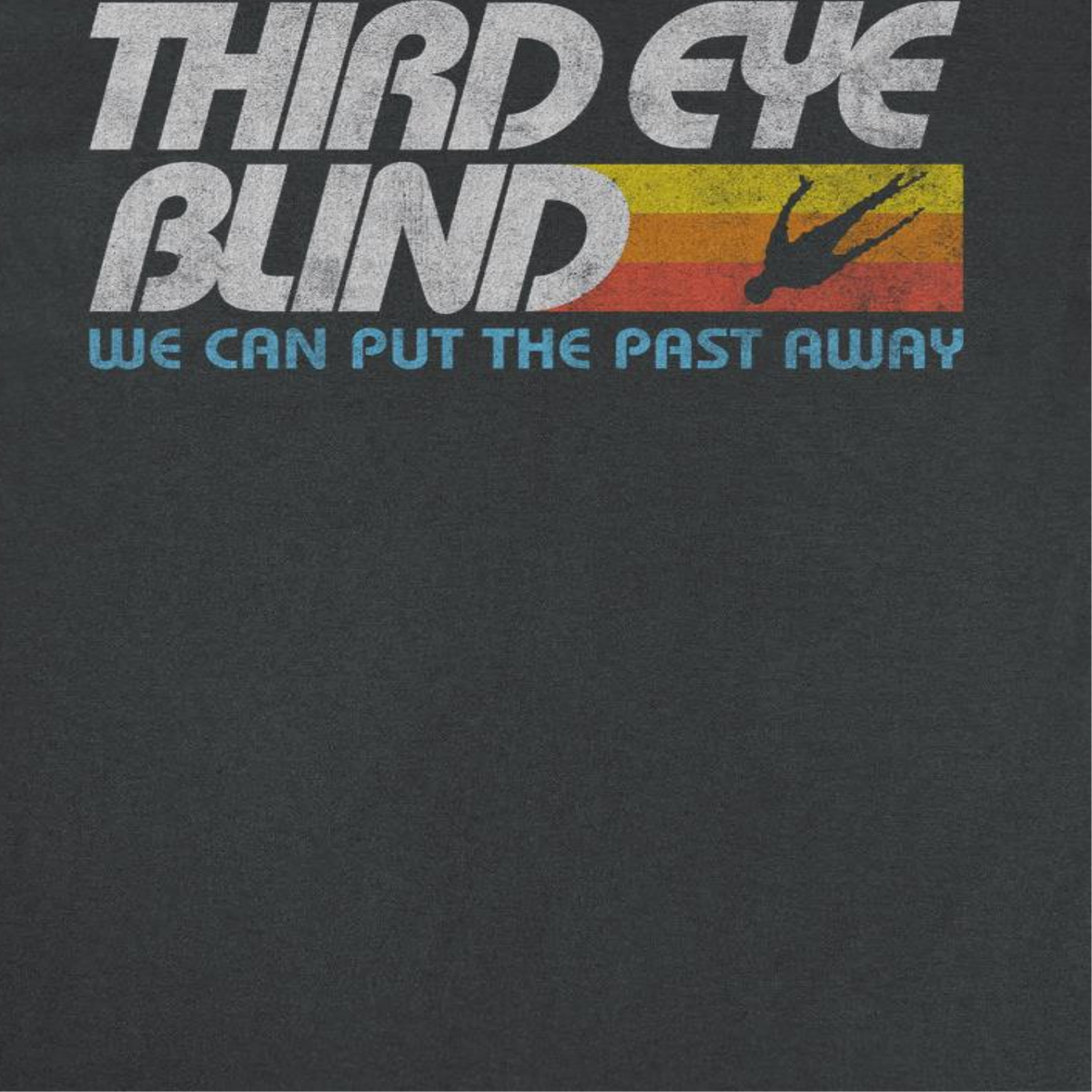 Third Eye Blind We Can Put The Past Away T-Shirt, view 2