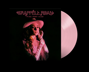 Chappell Roan - Pink Pony Club 7"